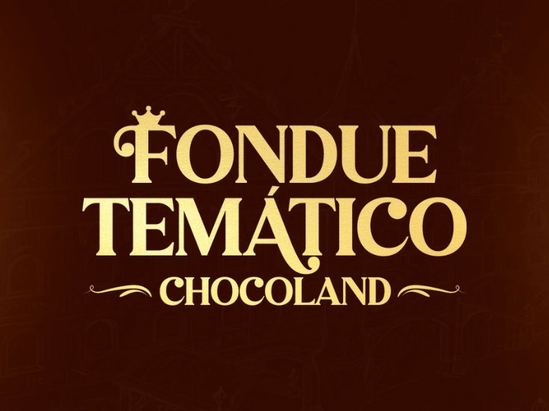 Fondue Temático Chocoland